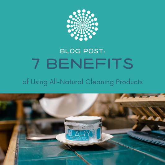 7 Benefits of Using All-Natural Cleaning Products