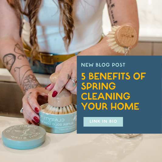 5 Benefits of Spring Cleaning Your Home